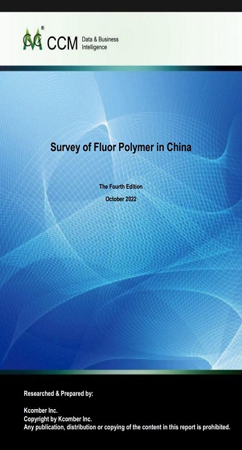 Survey of Fluor Polymer in China